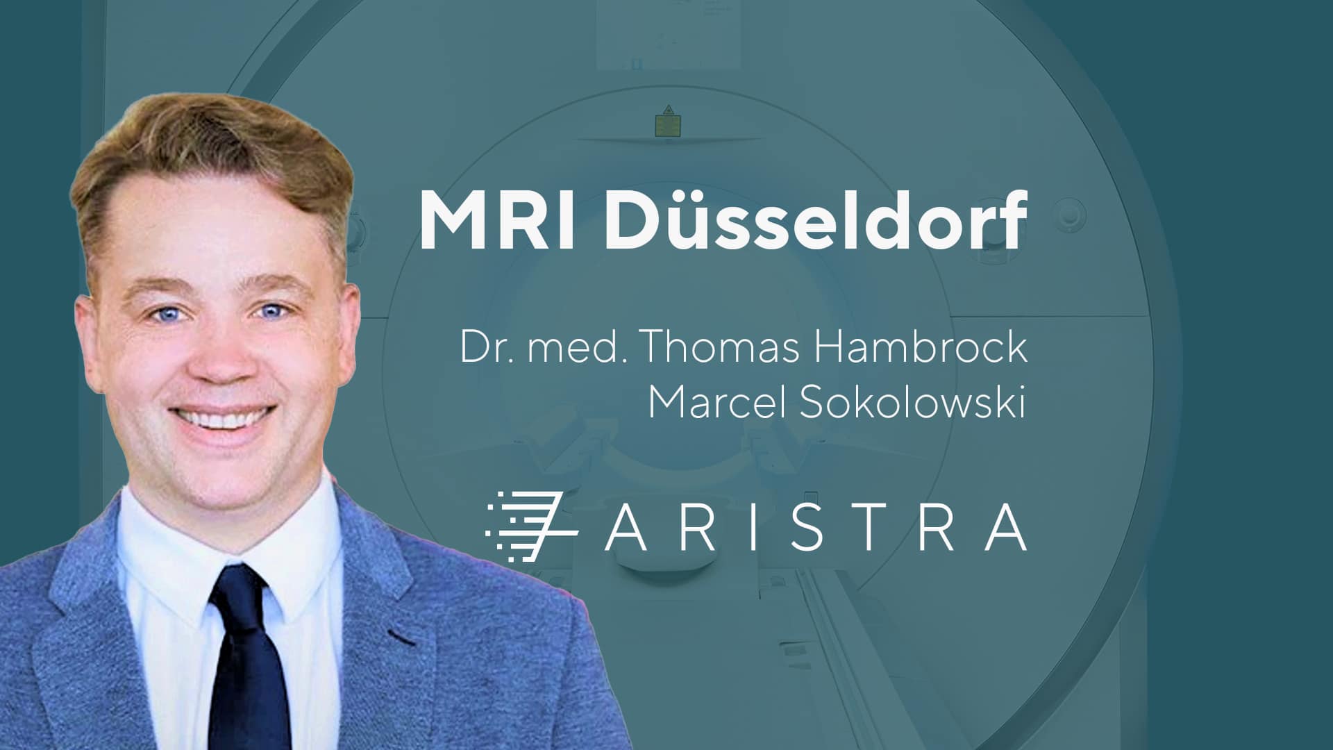 ARISTRA MRI Düsseldorf, Dr. med. Thomas Hambrock