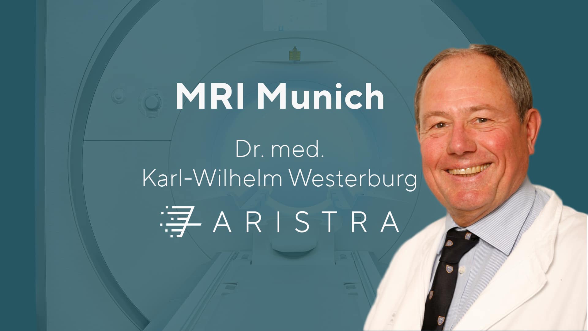 ARISTRA MRI Munich, Private practice Dr Karl-Wilhelm Westerburg
