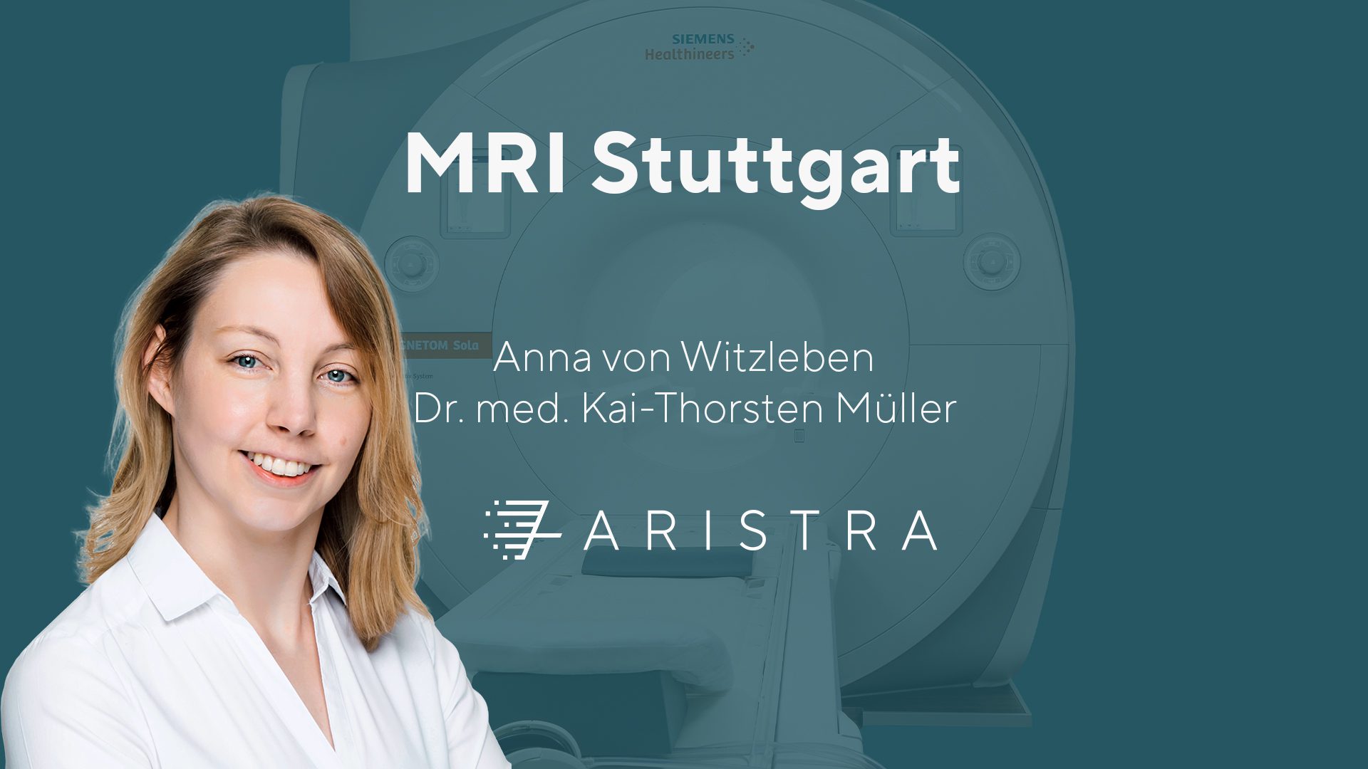 ARISTRA MRI Stuttgart